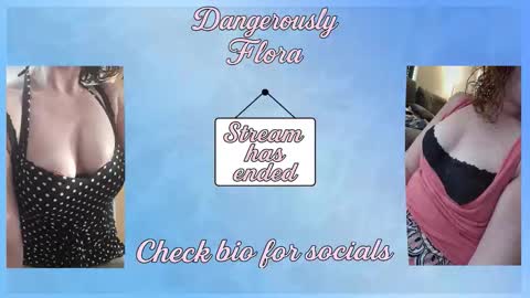 dangerouslyflora online show from 02.21.26