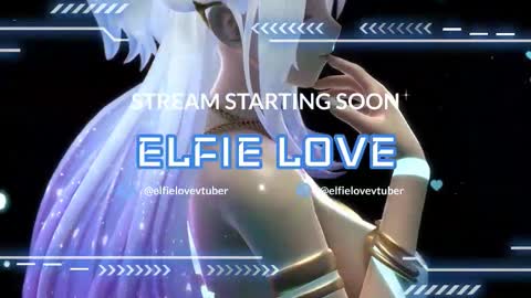 Elfie Love online show from 10.05.25
